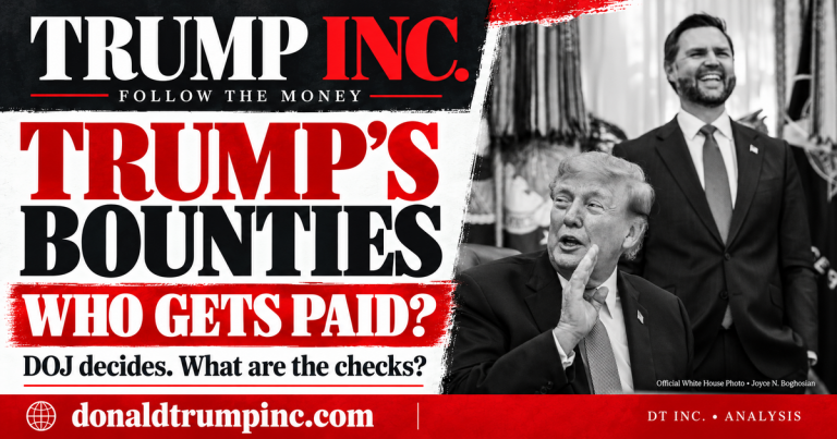 AI-assisted Trump Inc. editorial graphic with Donald Trump and JD Vance, titled “Trump’s Bounties: Who Gets Paid?” and the line “DOJ decides. What are the checks?”